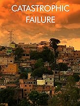 Catastrophic Failure
