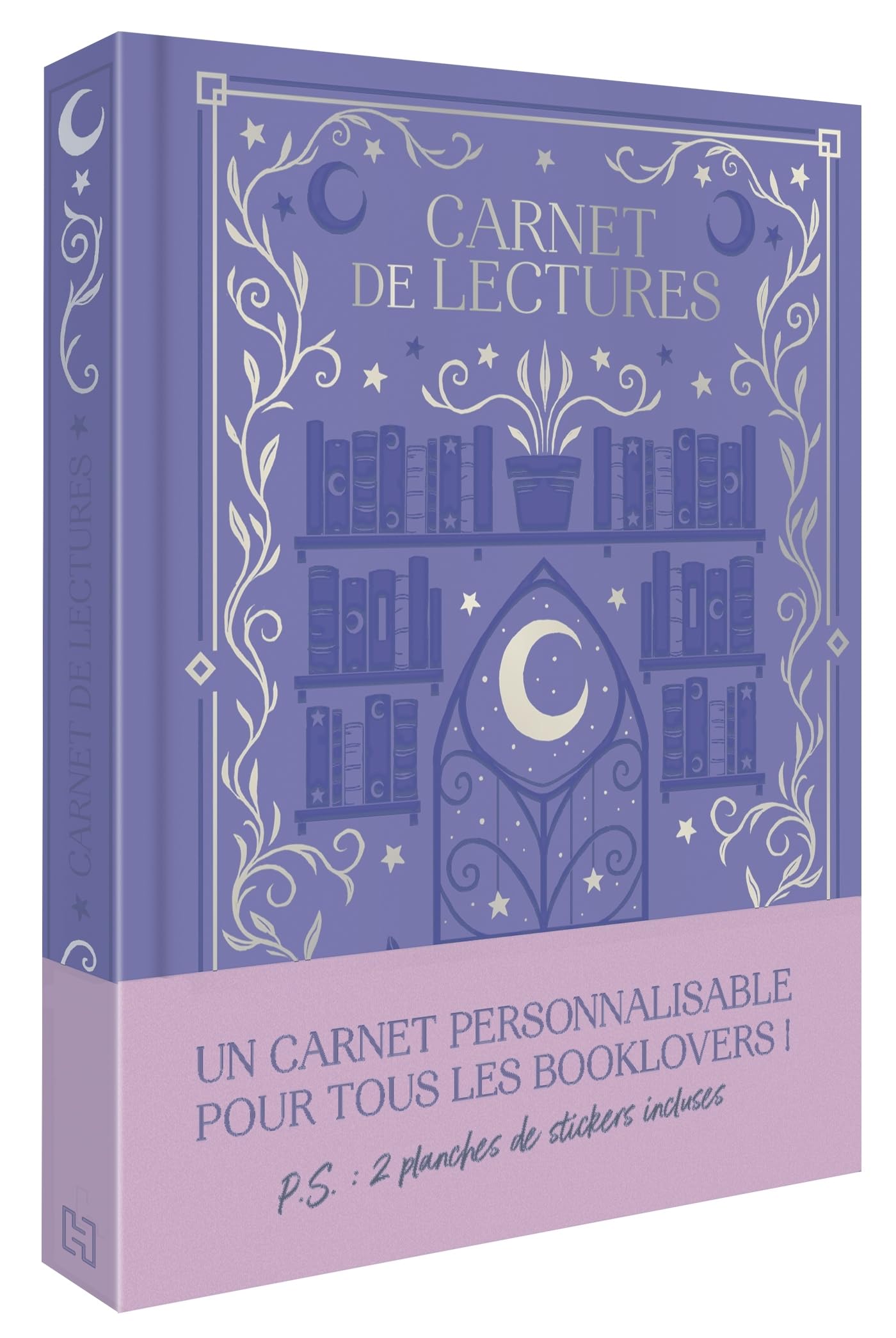 Carnet de lectures - Nouvelle édition augmentée: Un carnet personnalisable pour tous les booklovers