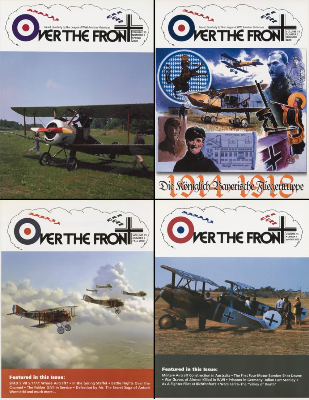 OTF - Volume 15, Over The Front - Journal of the League of World War I Aviation Historians: In-Depth Account of Pilots, Squadrons, Aircraft, and Aerial Combat During the Great War