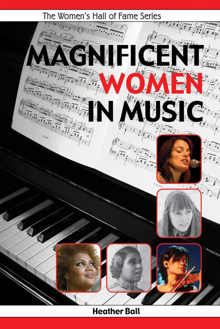 Magnificent Women in Music (Women's Hall Of Fame Series 2005, 7)