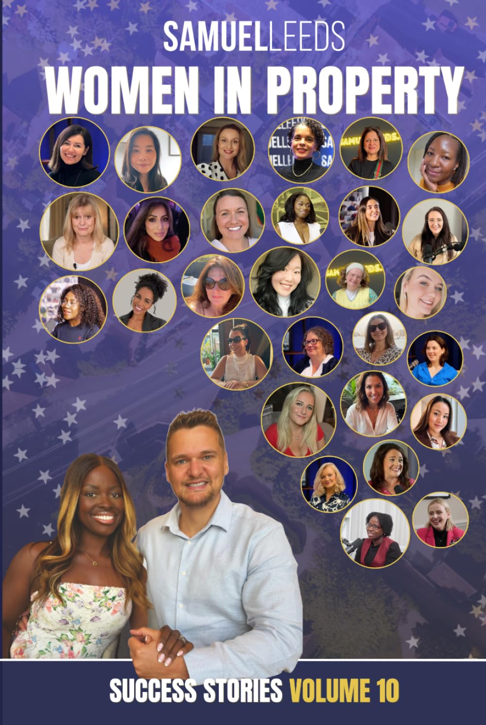 Samuel Leeds' Success Students - Volume 10: Women in Property