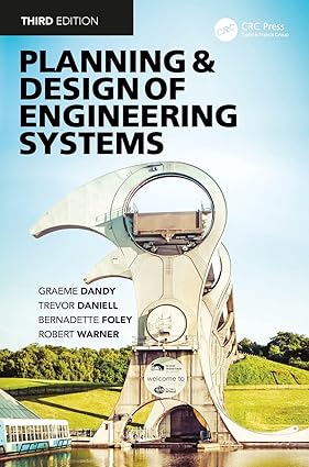Planning And Design Of Engineering Systems 3Ed (Pb 2018)