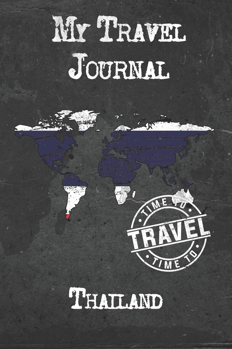 My Travel Journal Thailand: 6x9 Travel Notebook or Diary with prompts, Checklists and Bucketlists perfect gift for your Trip to Thailand for every Traveler
