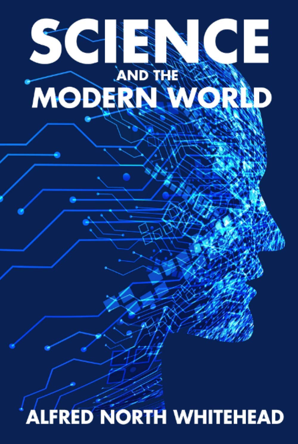 Science and the Modern World
