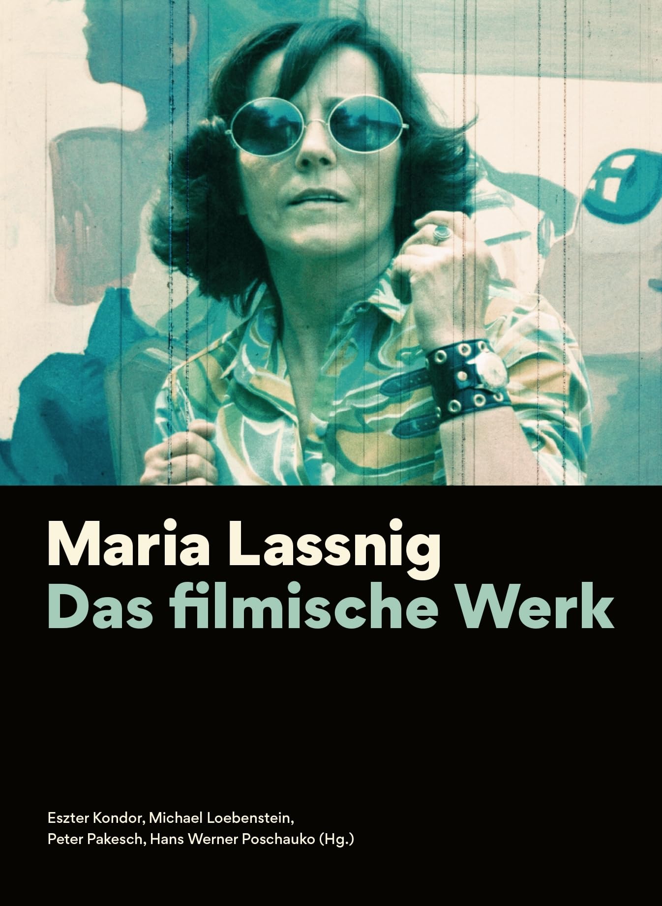 Maria Lassnig : Das Filmische Werk - Analyse complète de ses films d'art