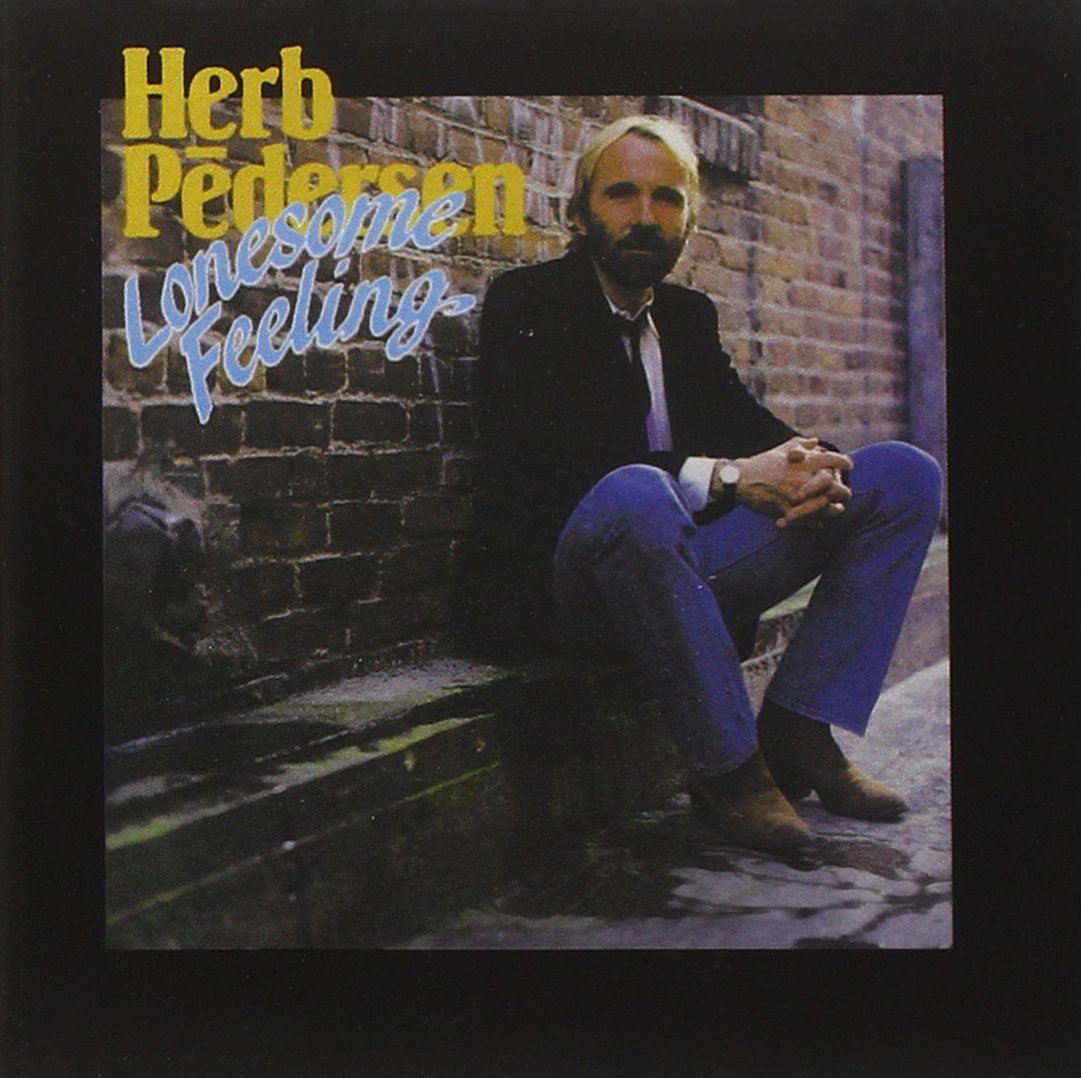 Herb Pedersen Lonesome Feeling Music