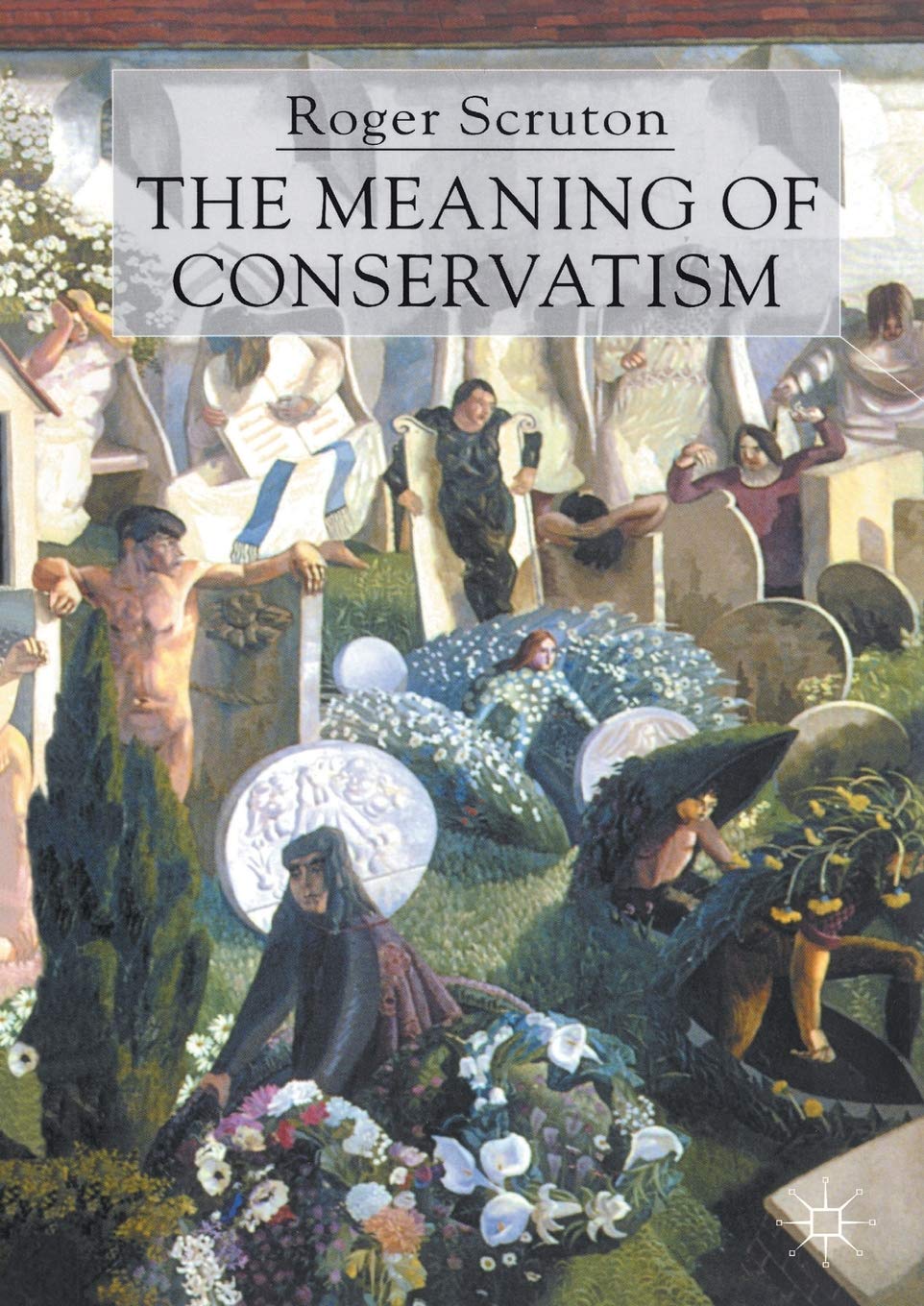 Buy The Meaning of Conservatism — BookShops.in