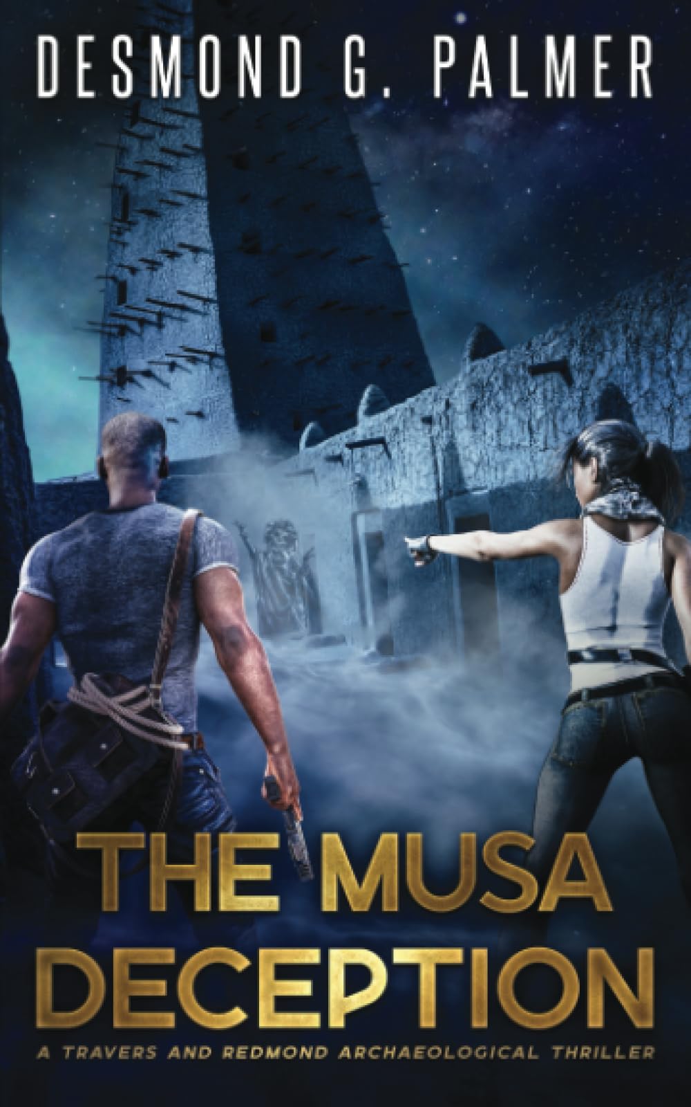 The Musa Deception: A Travers and Redmond Archaeological Thriller: 4 (The Acquirers Archaeological Thrillers)