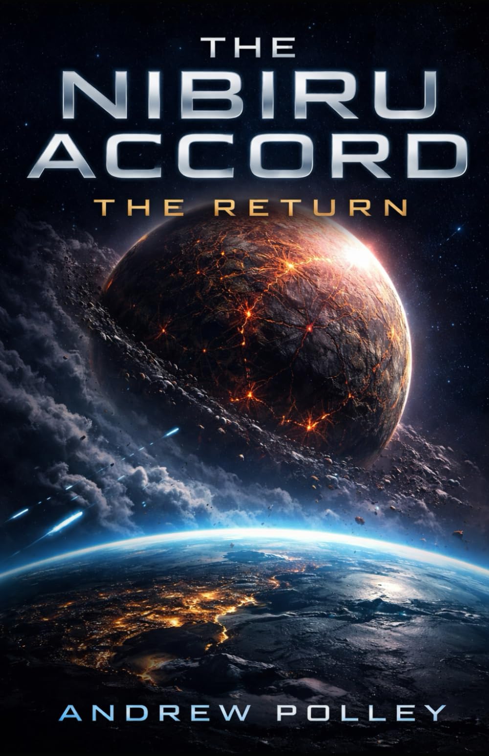 The Nibiru Accord: The Return: 1