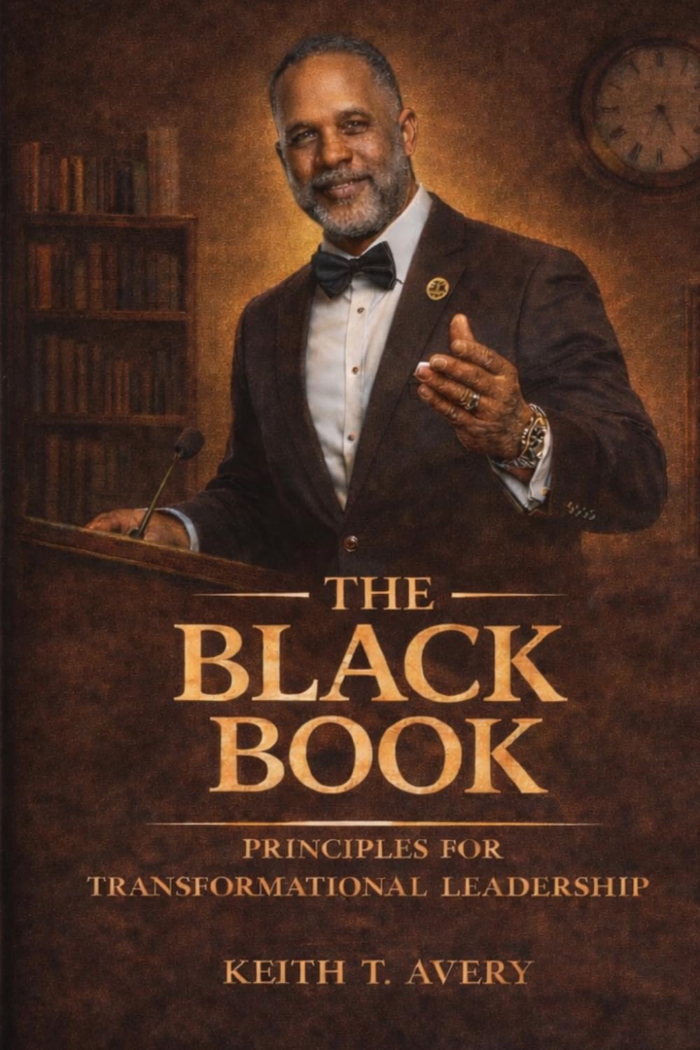 The Black Book: Principles for Transformational Leadership