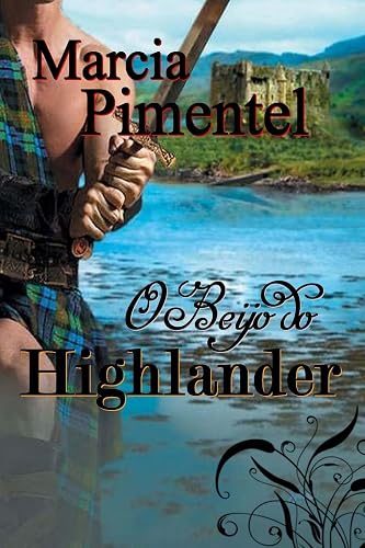 O Beijo Do Highlander