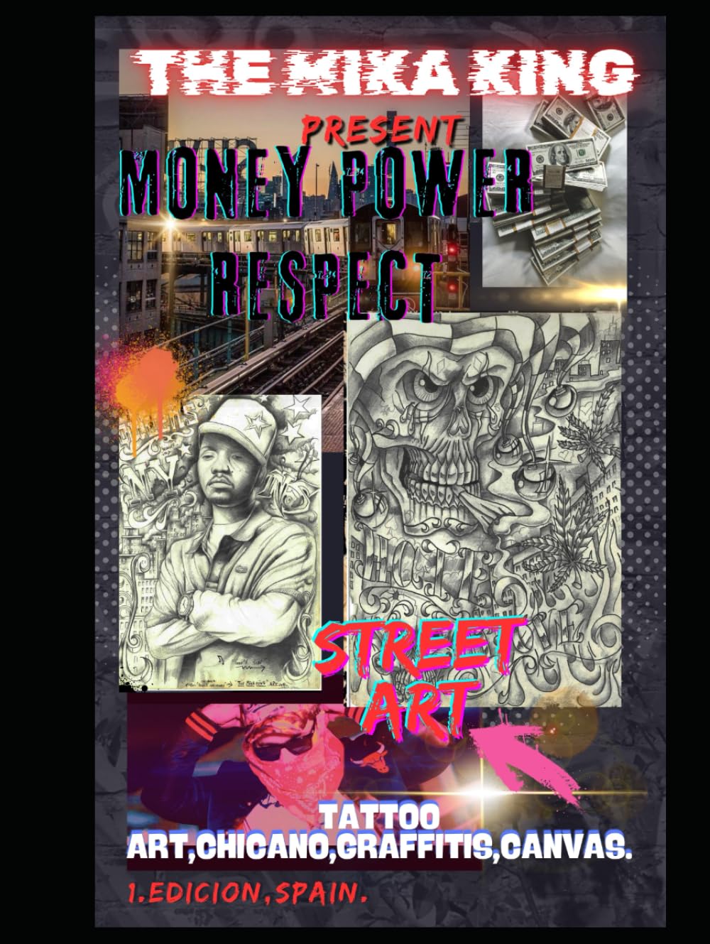 Livre d'art tattoo chicano The Mika King Money Power Respect
