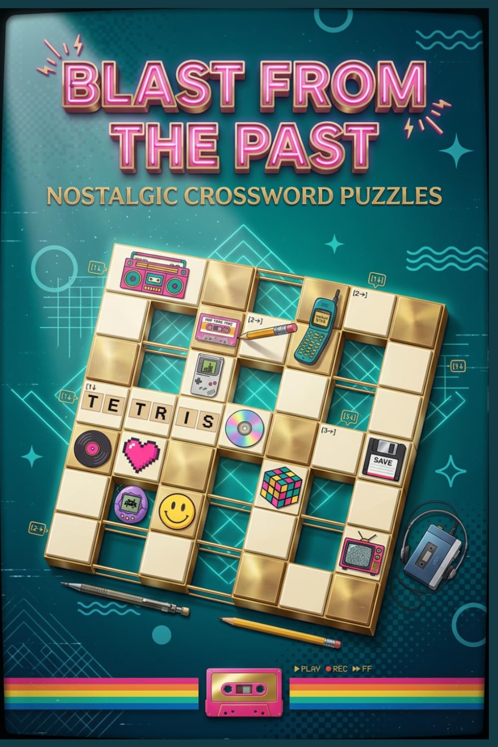 Blast From the Past: Nostalgic Crossword Puzzles: 60 Retro Brain-Boosting Crosswords for Adults & Seniors