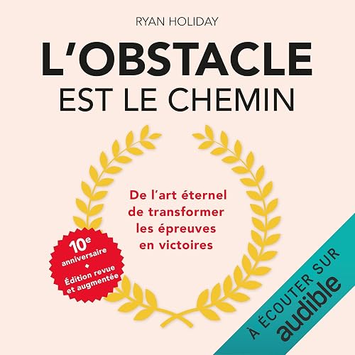 est le chemin: Edition anniversaire L’obstacle