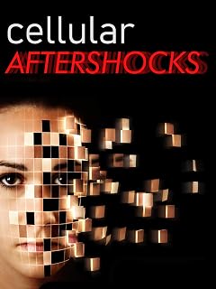 Cellular Aftershocks