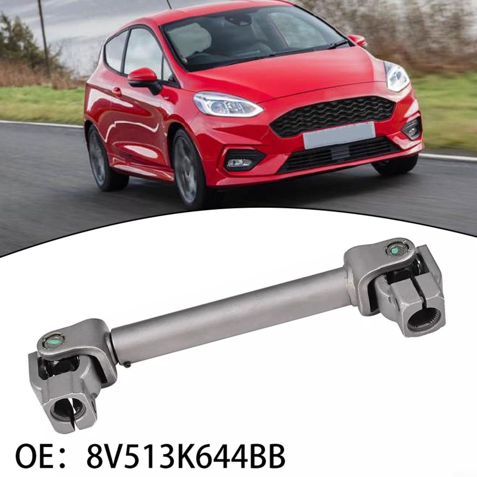 Eje intermedio de columna de dirección, para Ford Fiesta 2008-2022 Transit 2014-2022, pieza de repuesto compatible con construcción de metal 1758288 8V513K644BB