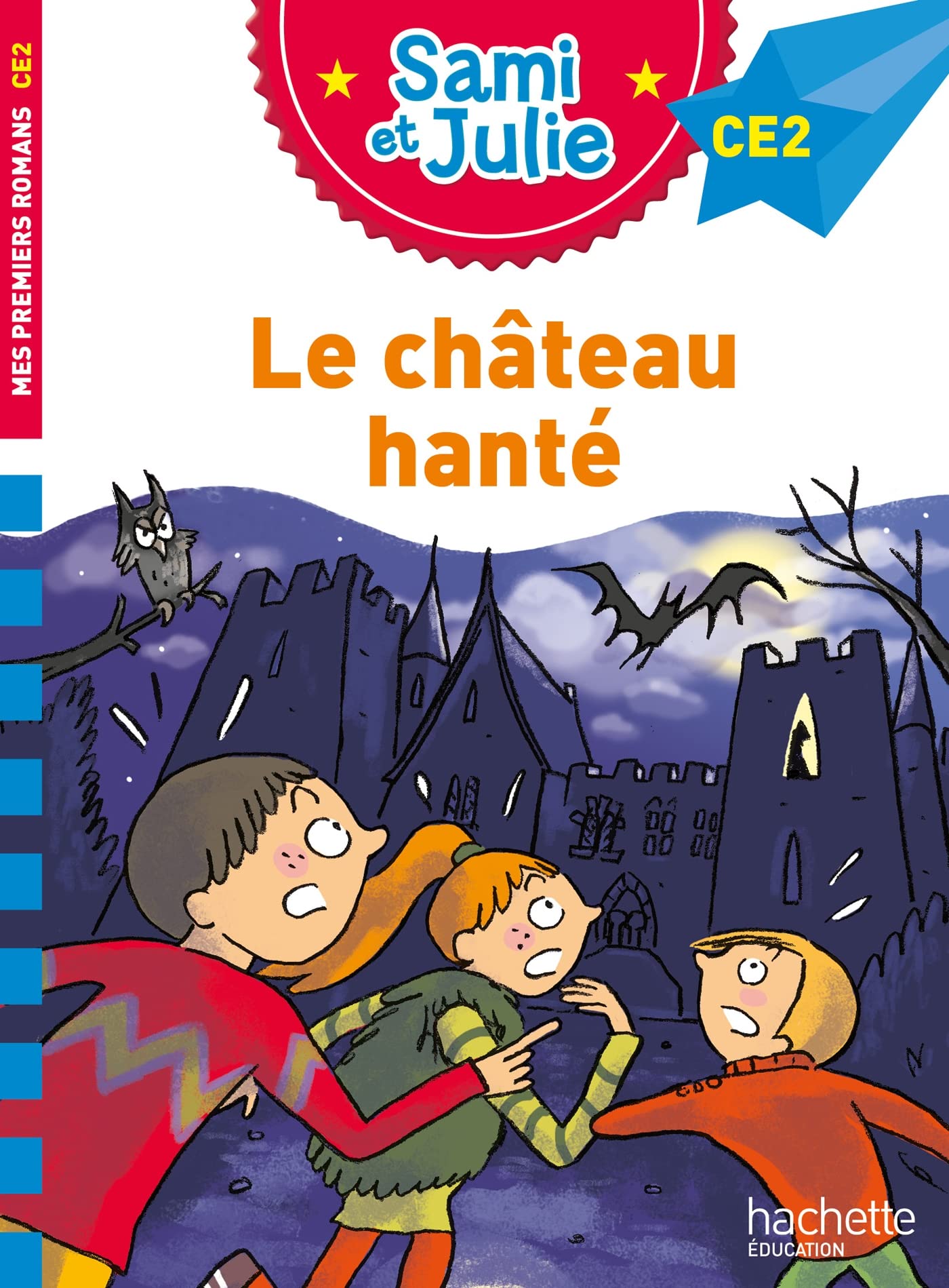 Hachette Sami et Julie Roman CE2 Le château hanté