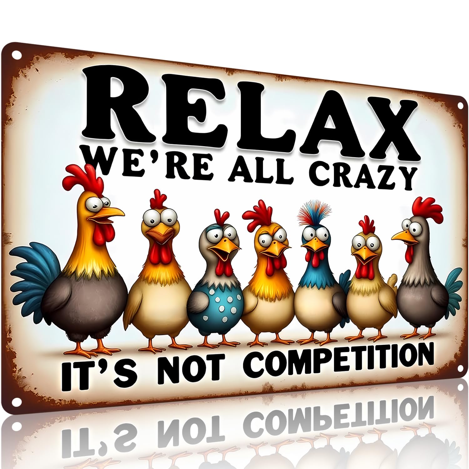 FunnySign Chicken Gifts Rooster Décor Relax We're All Crazy It's Not Competition Rustic Tin Sign For Home Farm Chicken Coop Decor 8x12 Inch (9709)