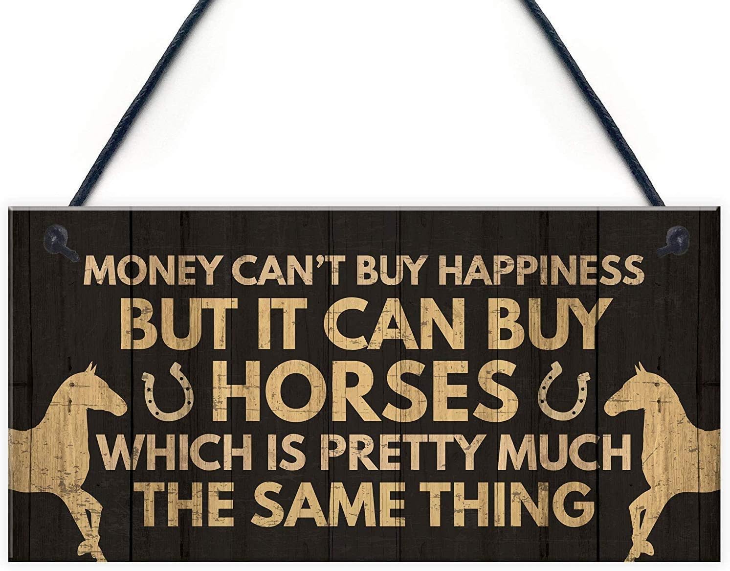 Money Can't Buy Happiness But It Can Buy Horses Wood Signs for Wall Decor Animal Plaques 12x6inch(XXQ142)