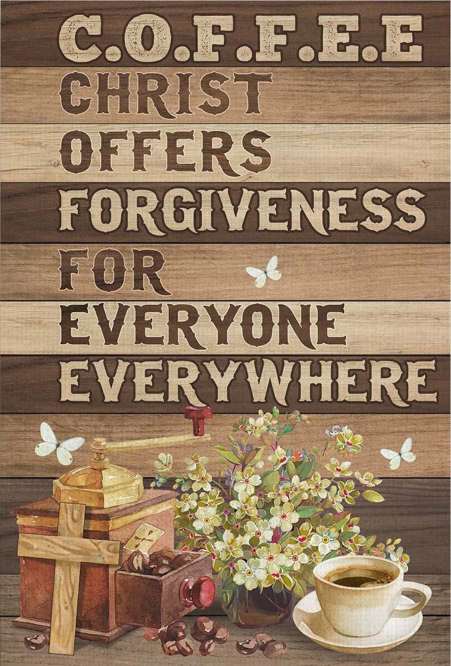 Kisoyo Rustic Retro Metal Tin Sign Coffee Christ Offers Forgiveness For Everyone Everywhere Jesus Wall Poster Plaque For Bathroom Garage Family Bedroom Wall Decoration 12X16 Inch