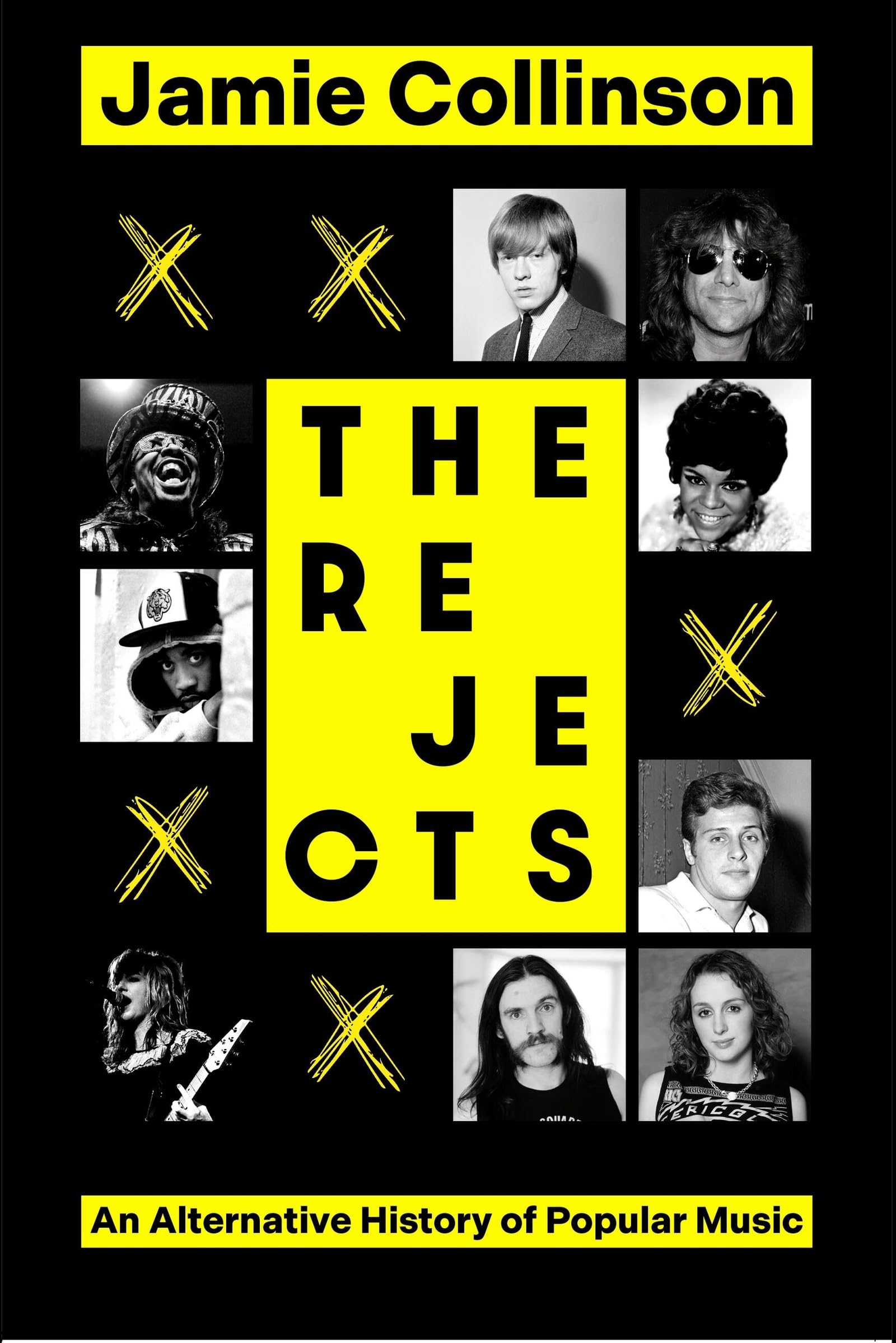 The Rejects alternative history livre de musique pour vos soirées
