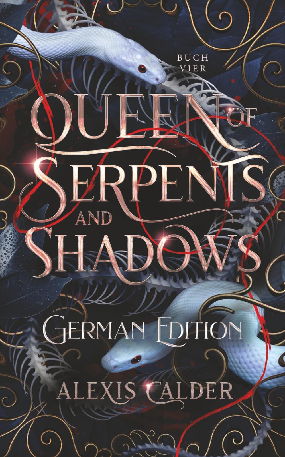 Queen of Serpents and Shadows: German Edition (Blood and Salt Series German Editions)