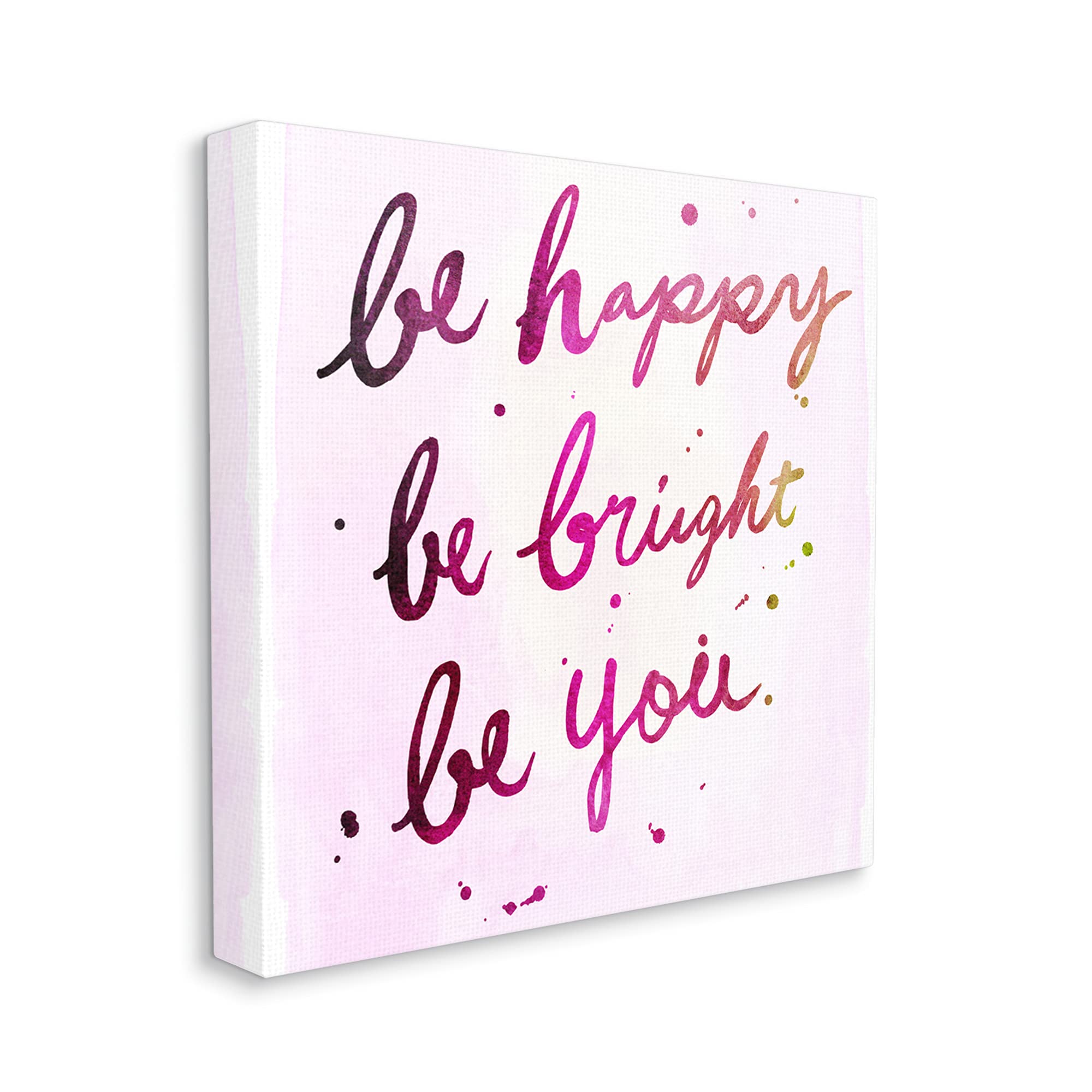 Stupell Industries Be Happy Bright Phrase Glam Positivity Sentiment, Designed by Junco. Studio Canvas Wall Art, 24 x 24, Pink