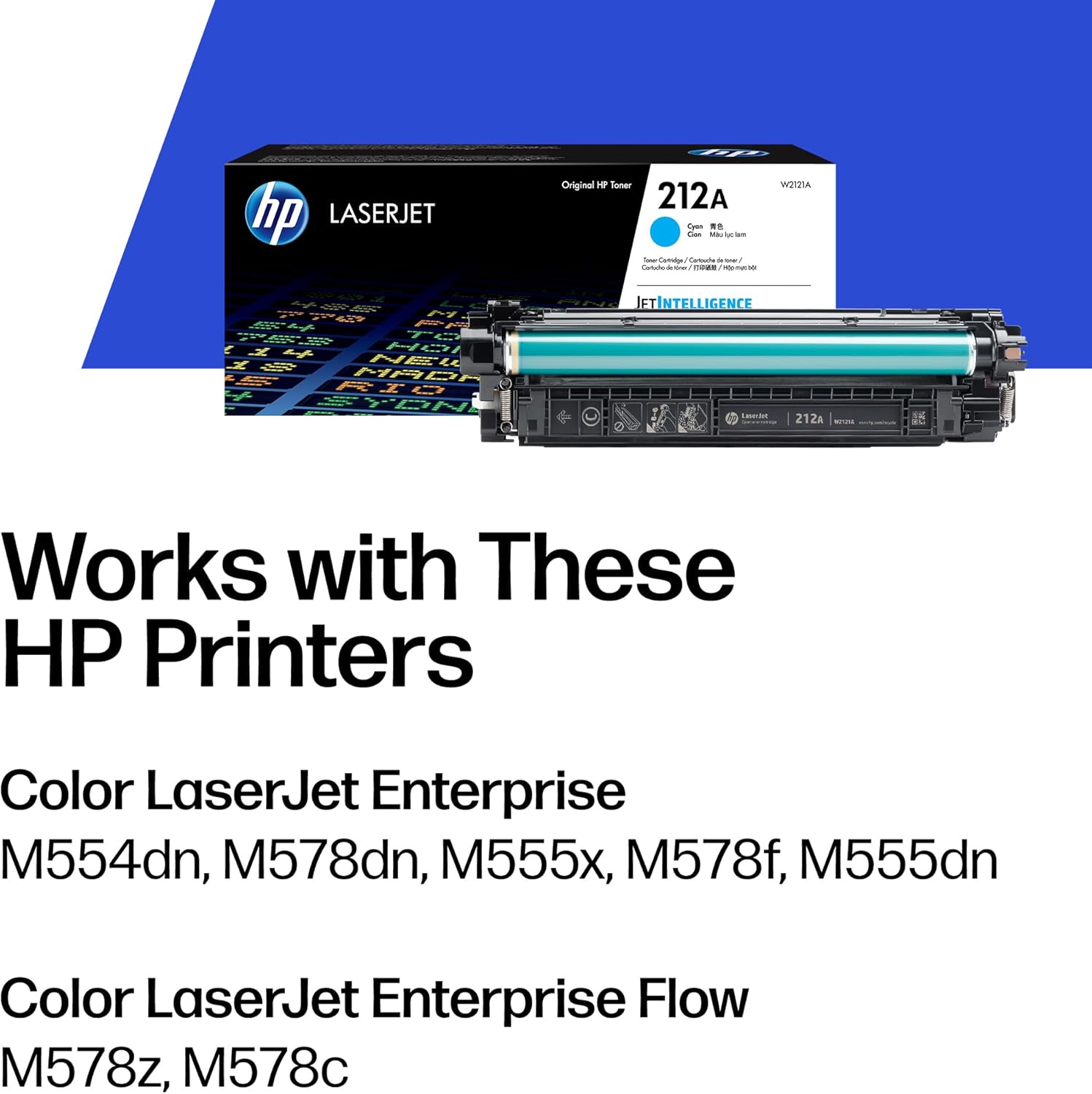 HP 212A Cyan Toner Cartridge Printers | Works with Color LaserJet Enterprise M554, M555 Series; Color LaserJet Enterprise MFP M578 Series | W2121A