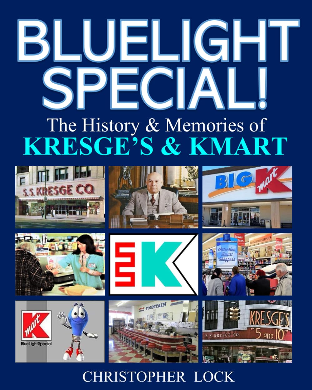 BLUELIGHT SPECIAL! The History & Memories of KREGE'S & KMART Lock