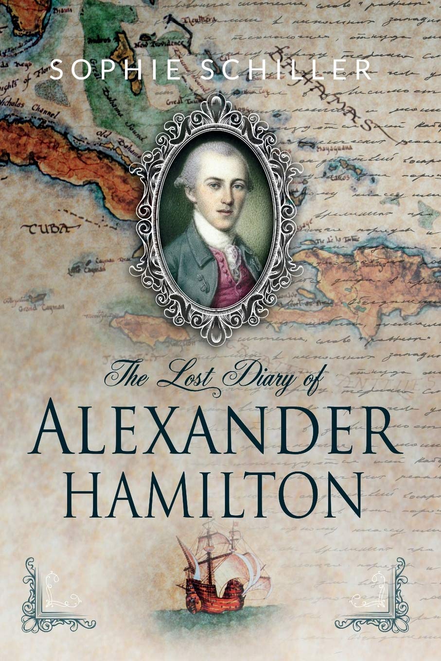 The Lost Diary of Alexander Hamilton