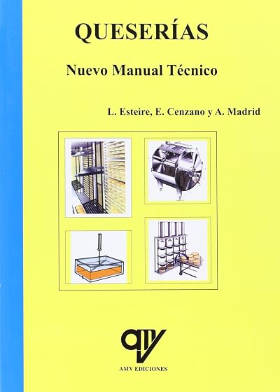 Queserías Nuevo Manual Técnico