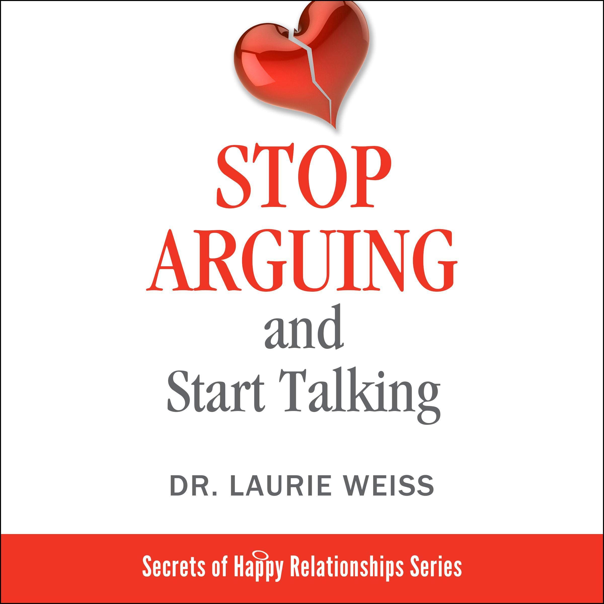 Stop Arguing and Start Talking