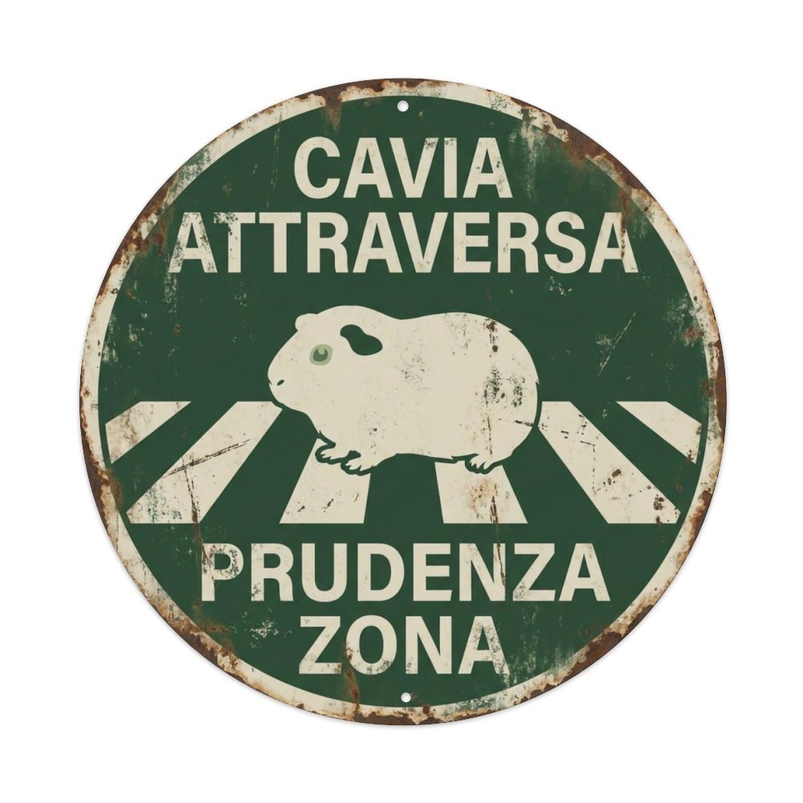 Guinea Pig Crossing Prudenza Zona Distressed Metal Tin Sign