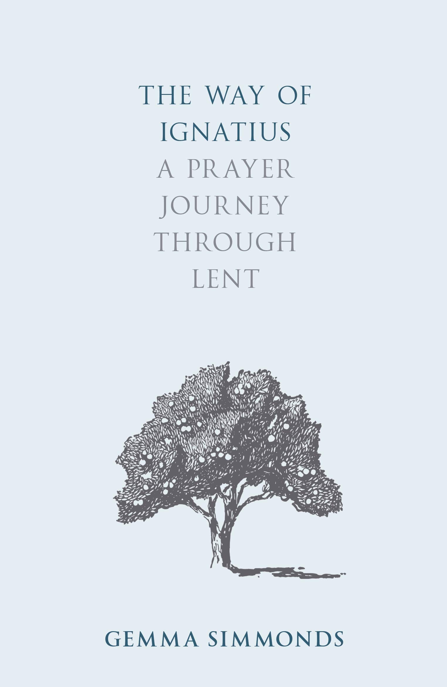 The Way of Ignatius by Gemma Simmonds PAPERBACK 9780281075317