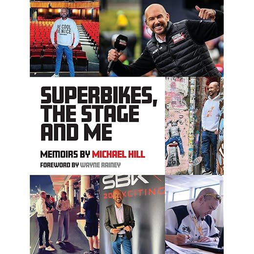 Superbikes, The Stage and Me**