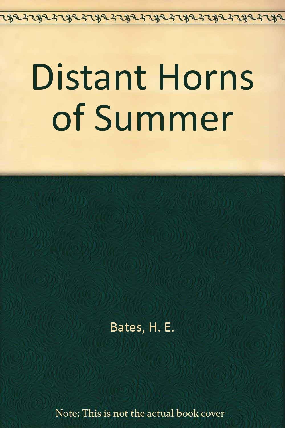 Distant Horns of Summer