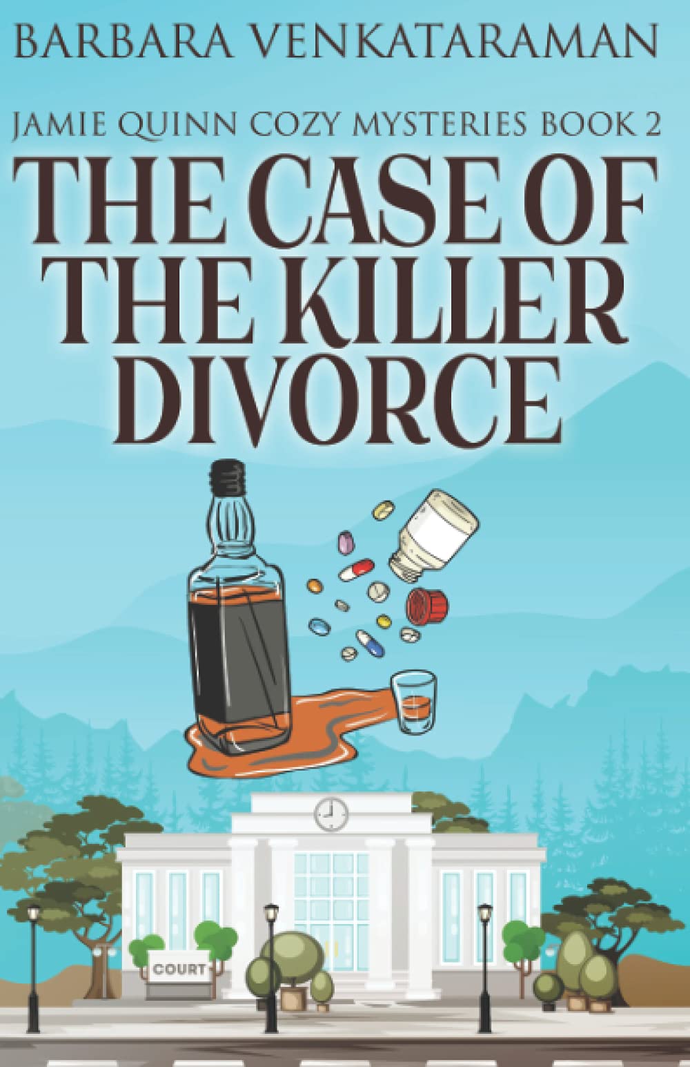 The Case of the Killer Divorce (Jamie Quinn Cozy Mysteries)