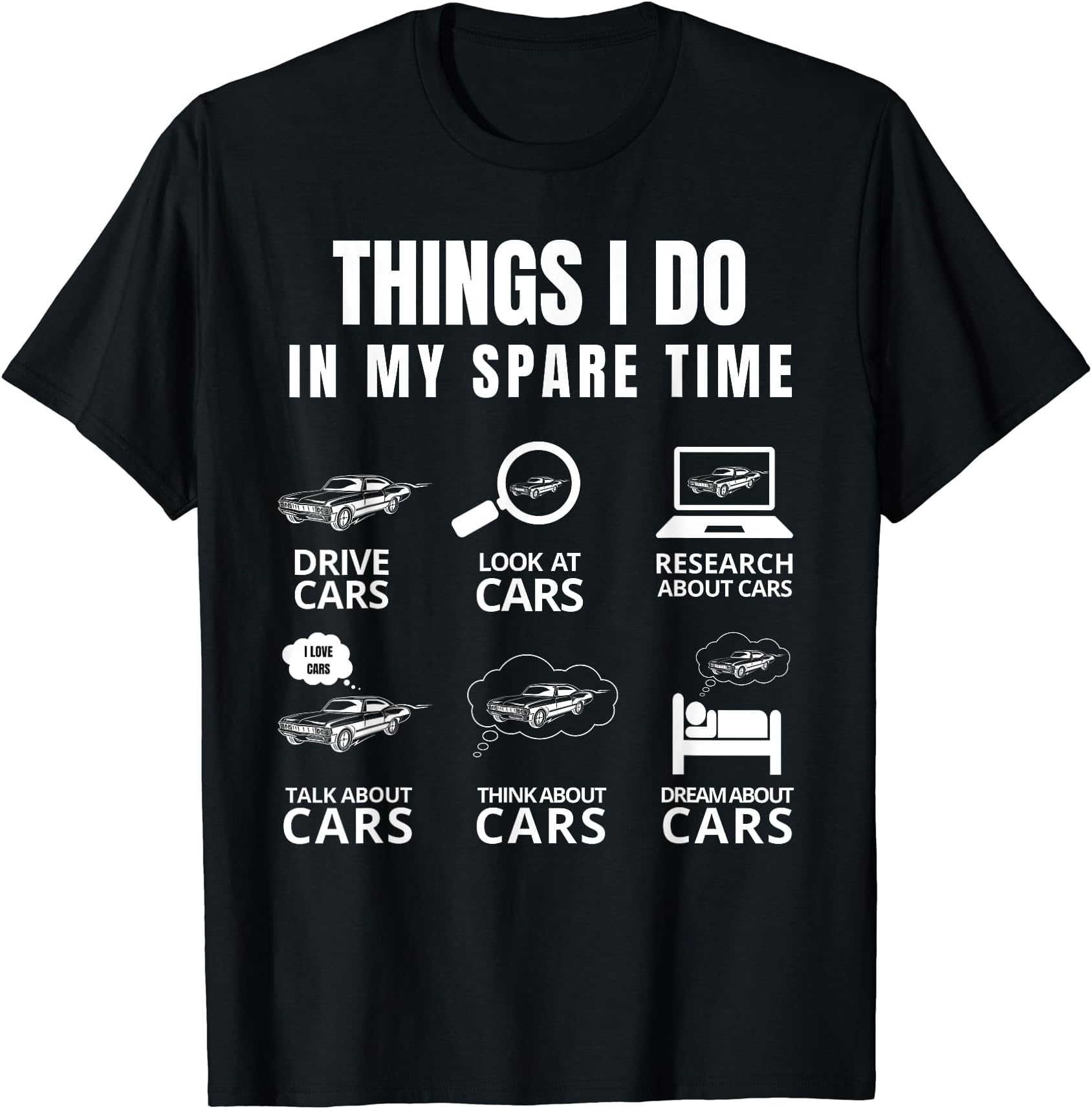 Things I Do In My Spare Time Cool CarGuy Car Lovers distress T-Shirt
