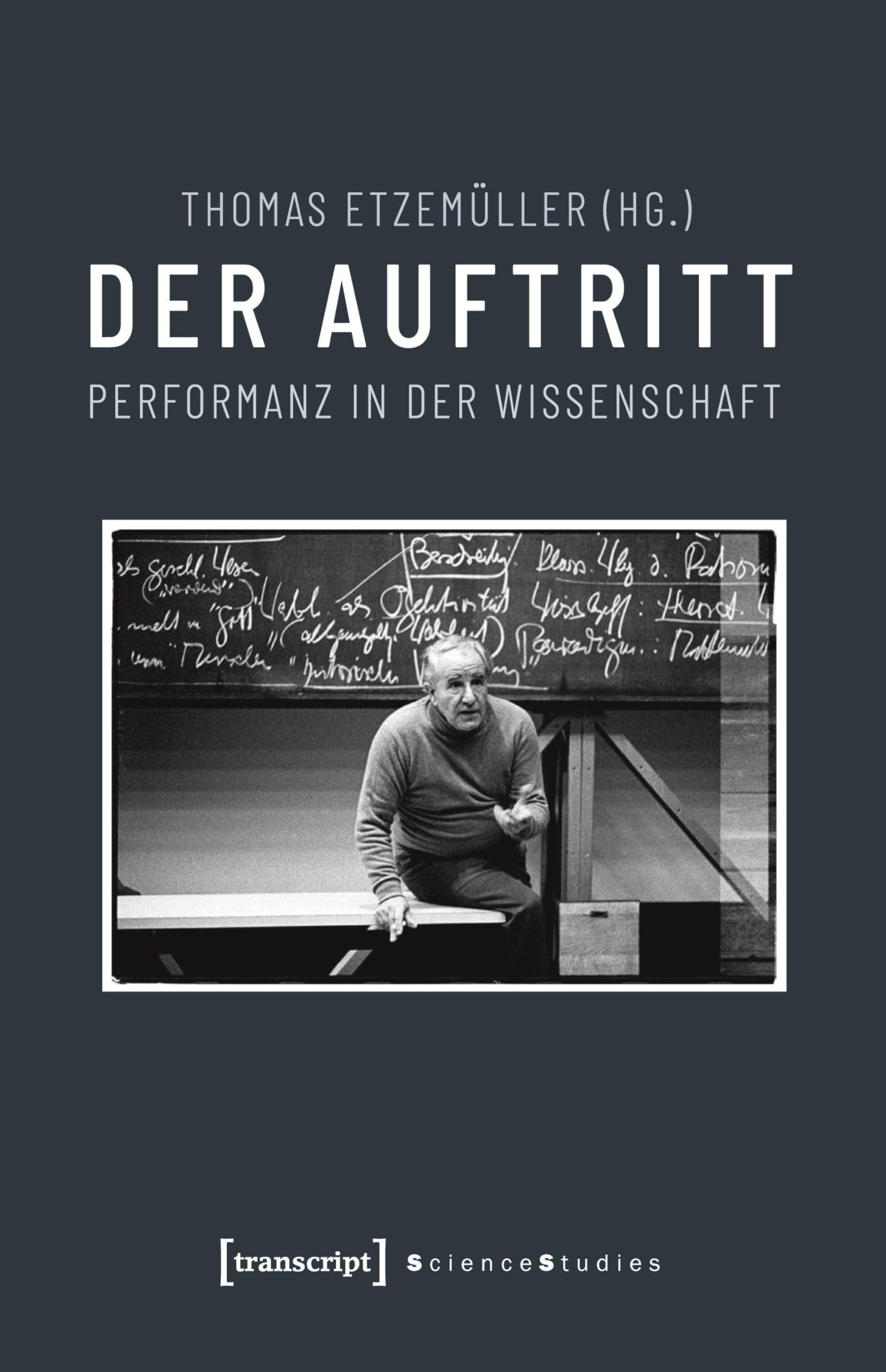 Science Studies : le livre Der Auftritt sur la performance scientifique en sociologie