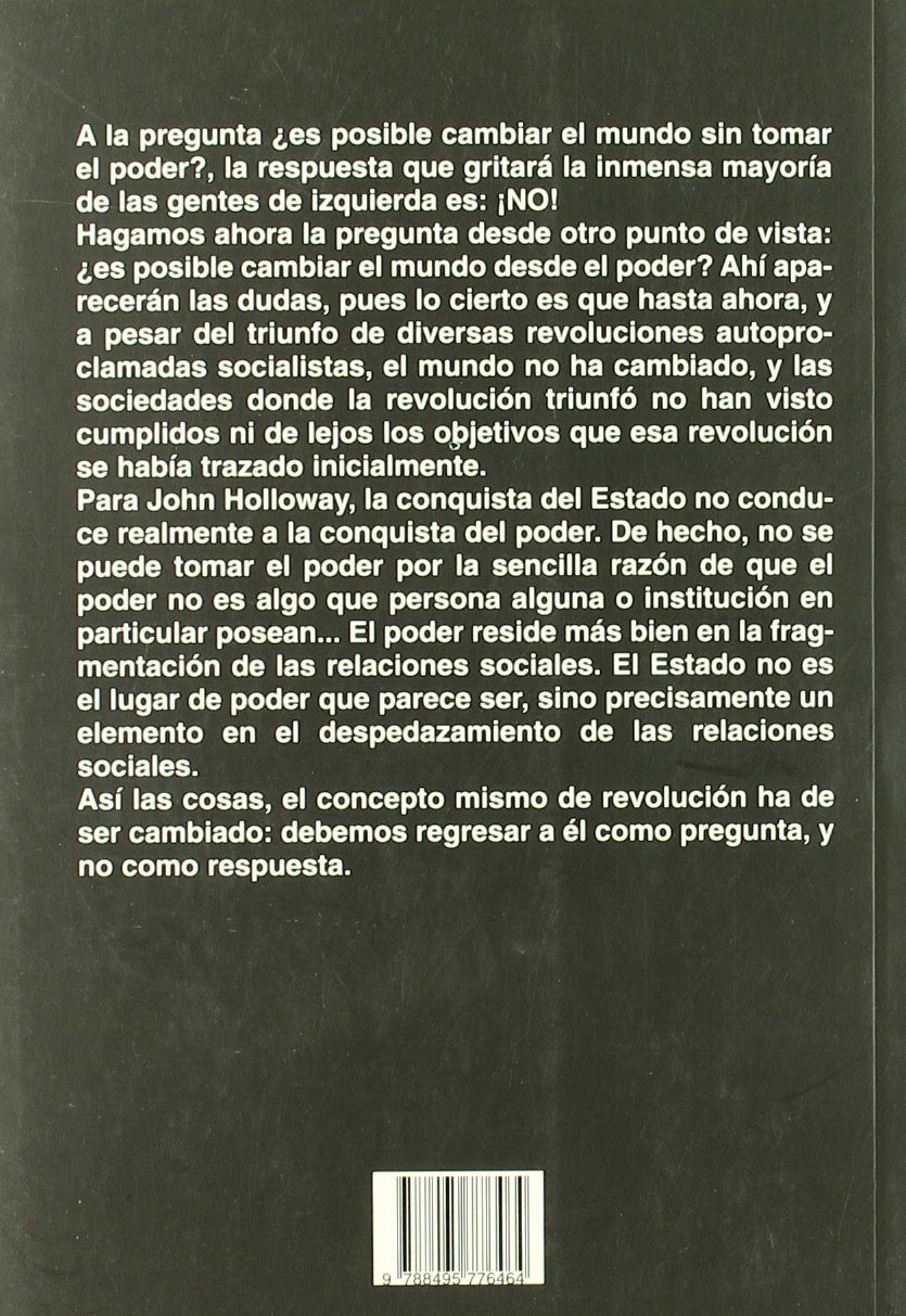 Cambiar el mundo sin tomar el poder (ENSAYO)