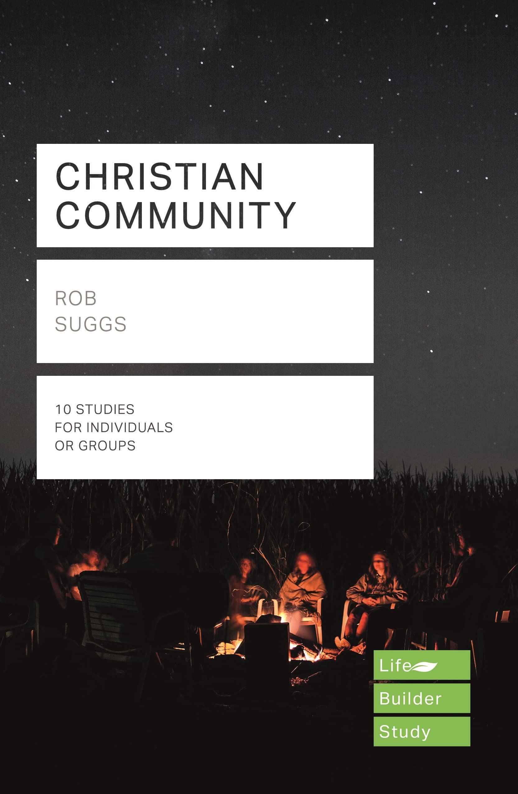 Christian Community (Lifebuilder Study Guides) (Lifebuilder Bible Study Guides)