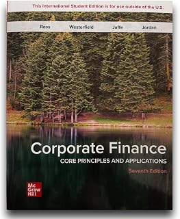 Corporate Finance: Core Principles and Applications ISE