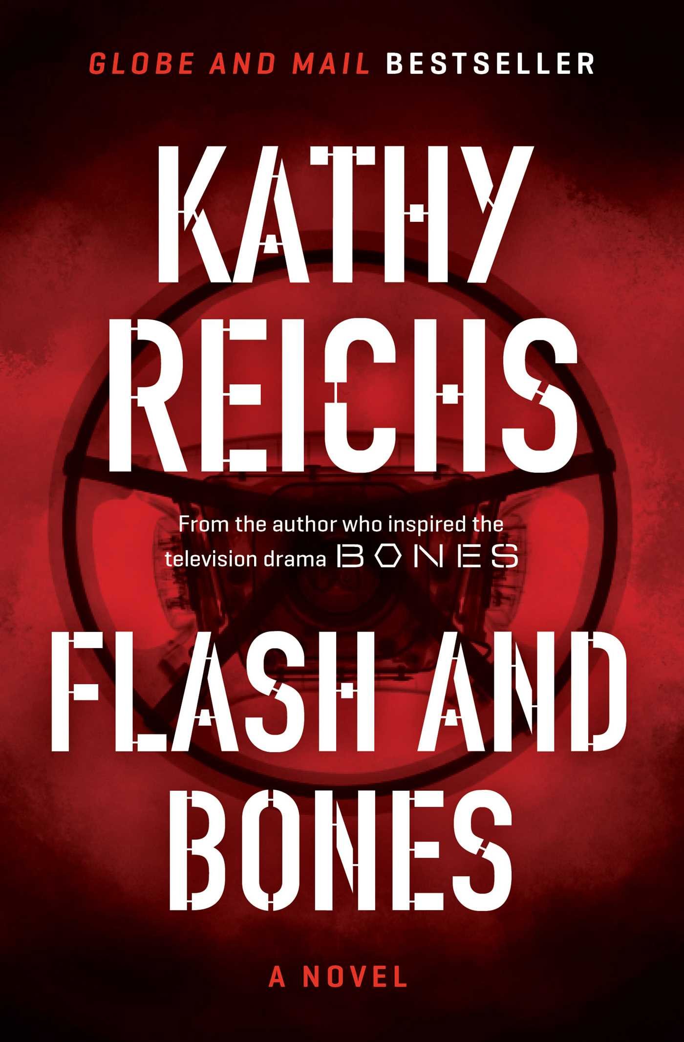 Flash and Bones: A Novel (Volume 14) (A Temperance Brennan Novel) Reichs, Kathy