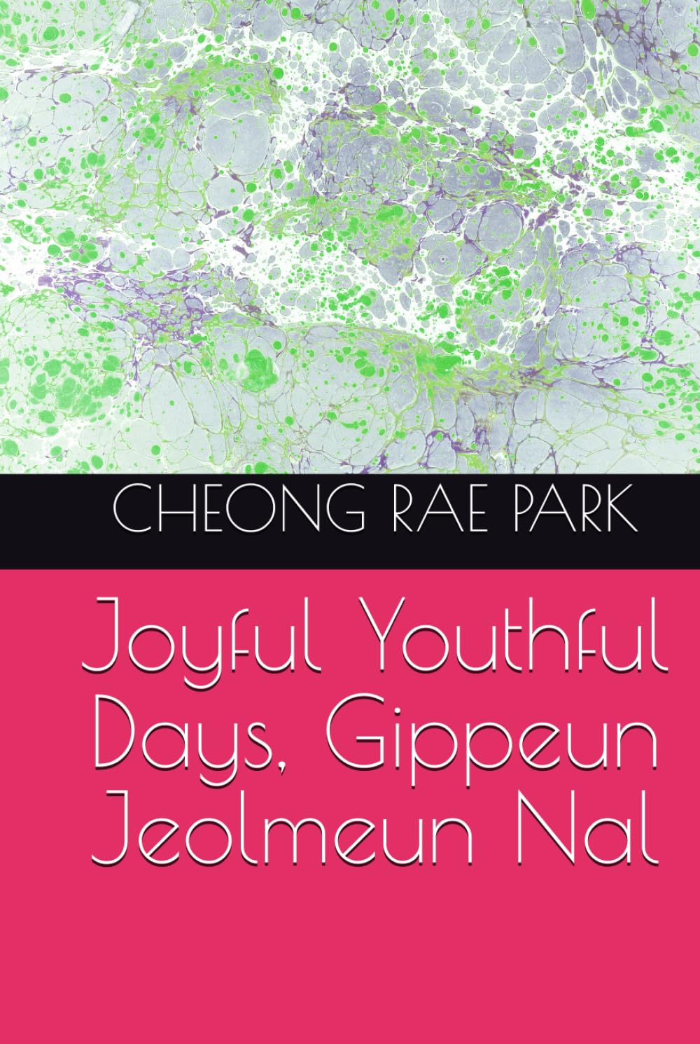 Joyful Youthful Days, Gippeun Jeolmeun Nal