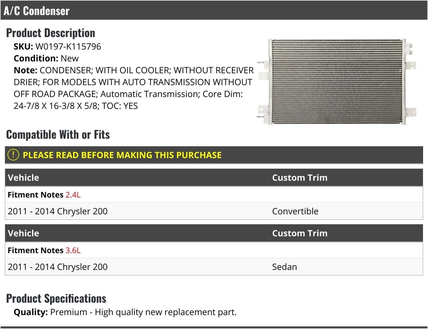 A/C Condenser with Oil Cooler - Compatible with 2011-2014 Chrysler 200 with Automatic Transmission without Off Road Package
