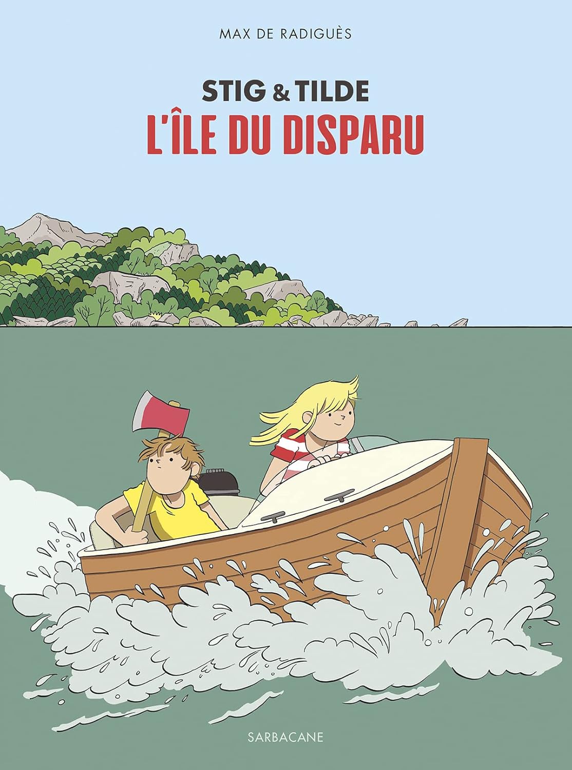 Stig & Tilde - Tome 1 - L'île Du Disparu