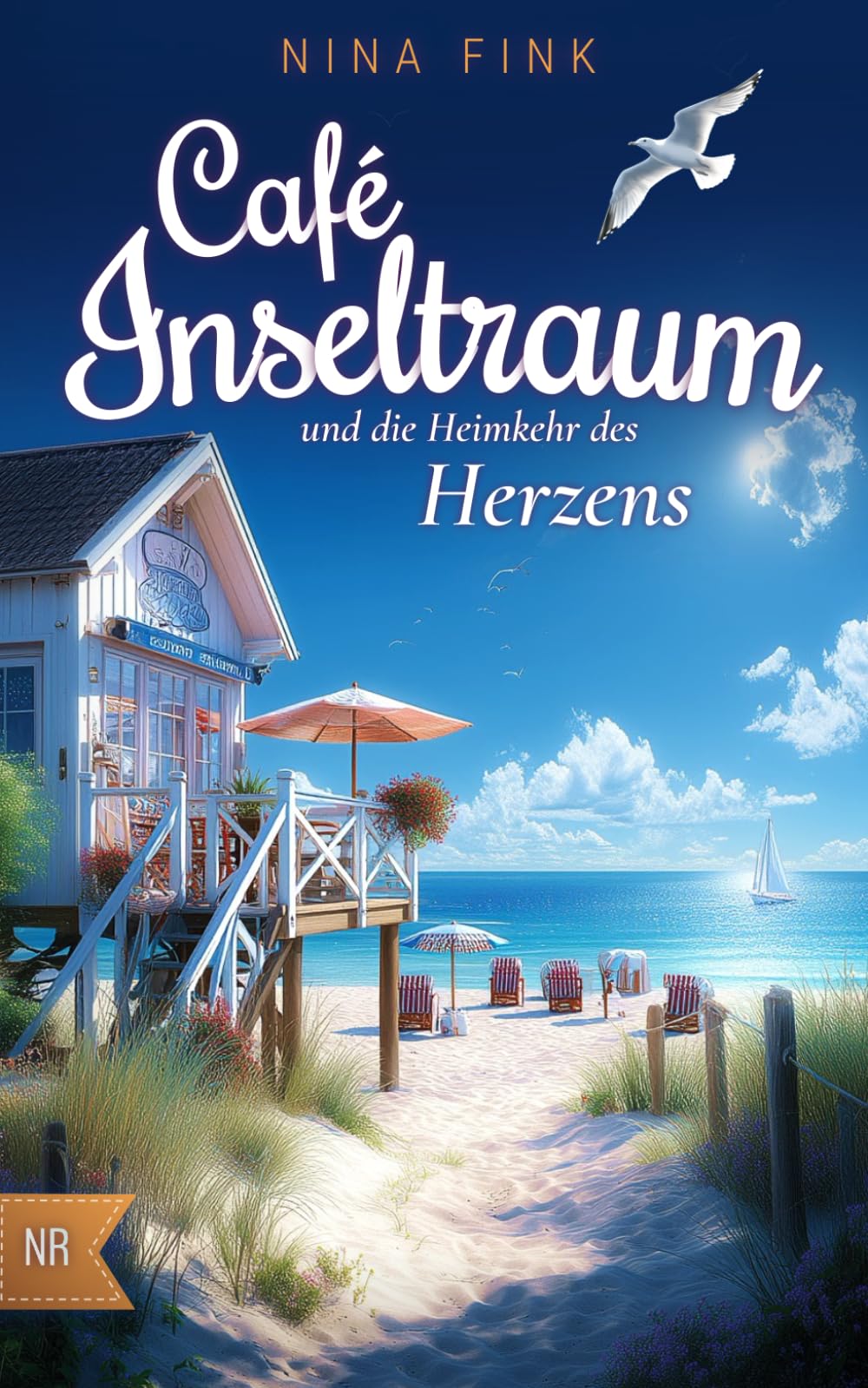 Café Inseltraum und die Heimkehr des Herzens (Neuanfang auf der Nordsee-Insel)