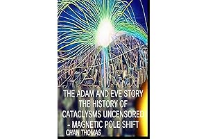 Earth in Upheaval: The Adam and Eve Story - The History of...