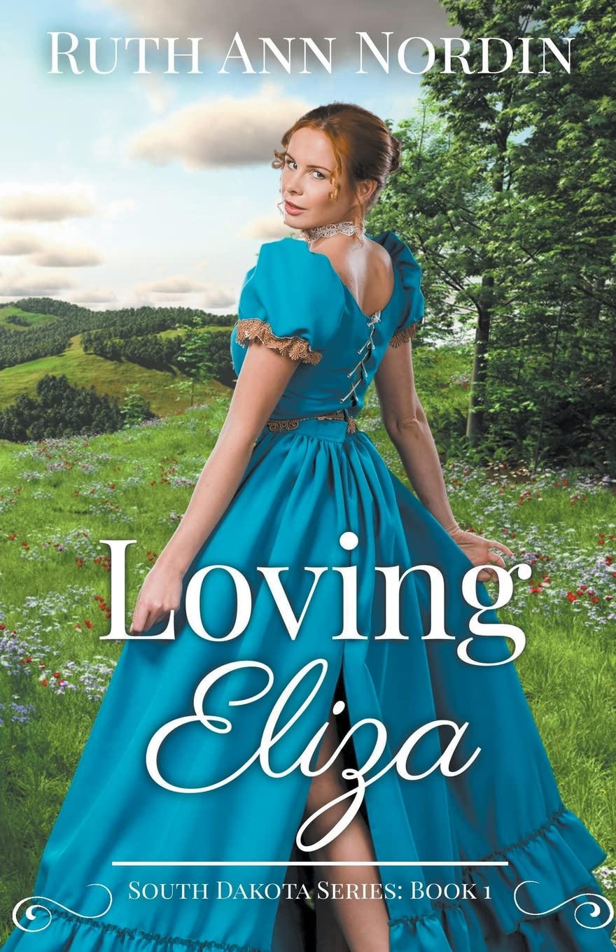 Loving Eliza: 1 (South Dakota)