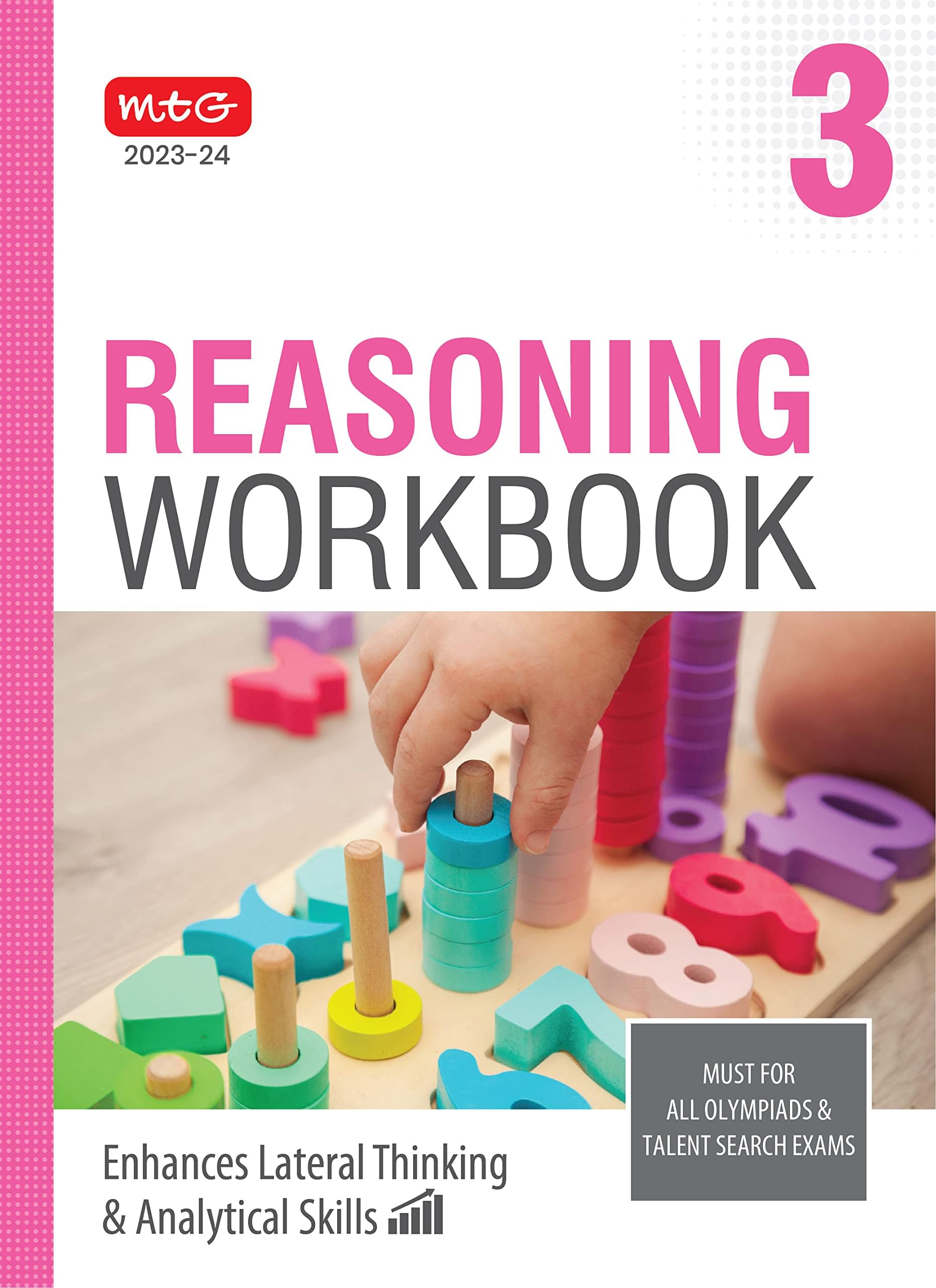 MTG Olympiad Reasoning Workbook Class 3 - Enhances Lateral Thinking & Analytical Skills, Reasoning Workbook For SOF Olympiad & Talent Search Exam Paperback – 13 March 2023